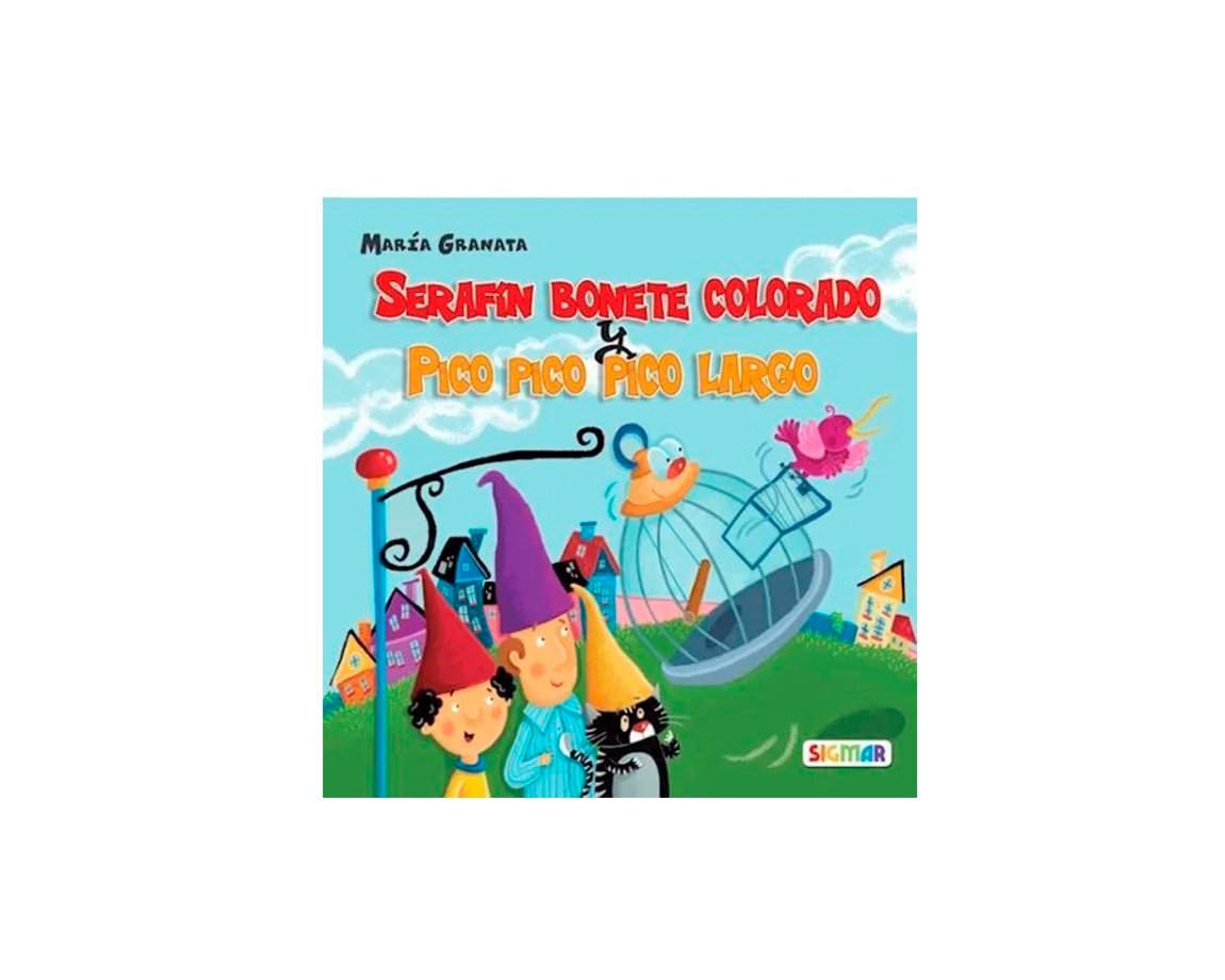 LIBROS SIGMAR PRIMERA LECTURA SERAFIN BONETE COLORADO