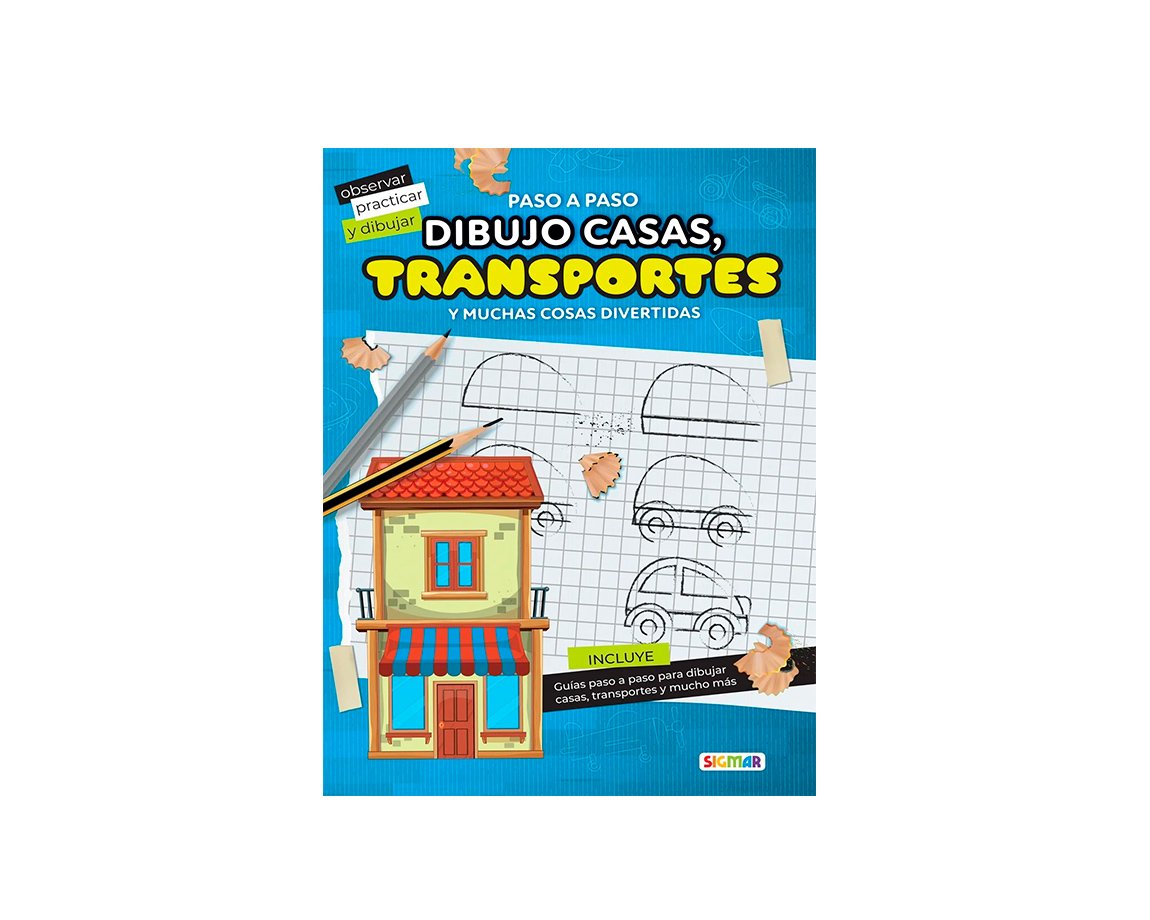 LIBROS SIGMAR JUEGA Y DIVIERTETE DIBUJO CASAS TRANSPORTES Y MAS
